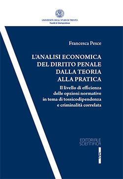 L'analisi economica del diritto penale dalla teoria alla pratica
