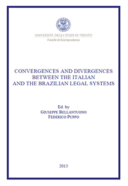 Convergences and Divergences between the Italian and the Brazilian legal Systems