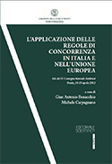 L'applicazione delle regole di concorrenza in Italia e nell'Unione Europea