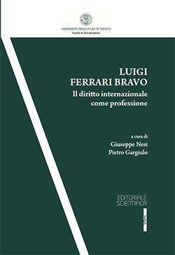 Luigi Ferrari Bravo - Il diritto internazionale come professione